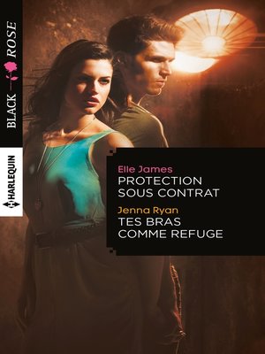 cover image of Protection sous contrat--Tes bras comme refuge
